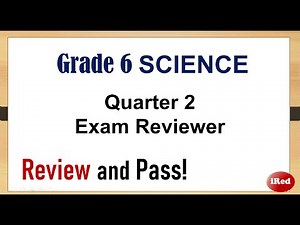 Science 6 Quarter 2 Exam Reviewer | PART1 Reviewer for Students