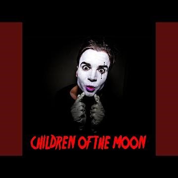 Children Of The Moon