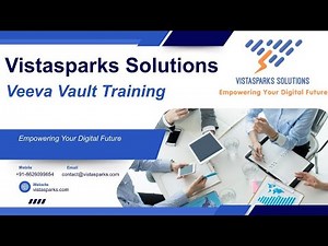 🎓 Veeva Vault Training | Master Veeva Vault QMS, RIM, PromoMats & More | Vistasparks Solutions