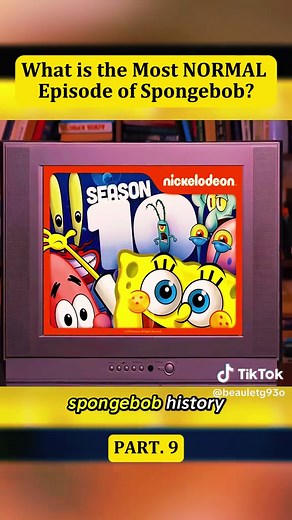 What is the Most NORMAL Episode of Spongebob? - 9 #spongebob #animation #NORMAL #nickelodeon #spongebobsquarepants