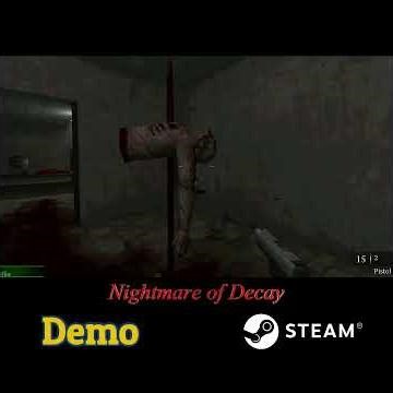 Nightmare of Decay