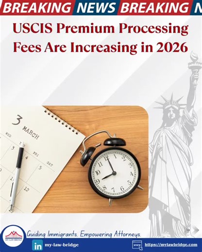My Law Bridge on Instagram: "USCIS is increasing premium processing fees effective March 1, 2026 — including most Form I-129 and I-140 requests. Many applications will cost more to expedite, so update your filing budgets and check exact amounts before submitting. Need filing strategy help with these changes? Comment “Fee Help” or send a DM. #ImmigrationNews #USCIS #PremiumProcessing #USVisa #ImmigrationUpdate"
