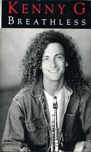 Kenny G - Breathless