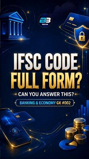 IFSC Code Full Form | Banking & Economy GK #002