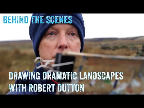 Behind the Scenes: Drawing Dramatic Landscapes with Robert Dutton