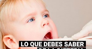 Esto es todo lo que debes saber sobre la difteria