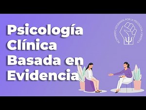 ¿Que es la psicología basada en evidencia?