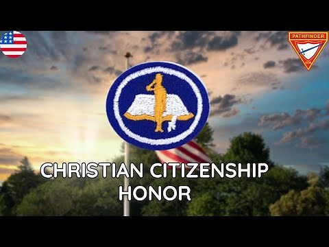 Christian Citizenship Honor Instructional Video (Pathfinders Honor) [US VERSION]