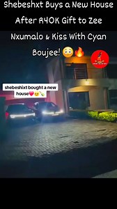 478K views · 20K reactions | Shebeshxt Buys a New House After R40K Gift to Zee Nxumalo & Kiss With Cyan Boujee!  #shebeshxt | Bana Ba Piano | Facebook