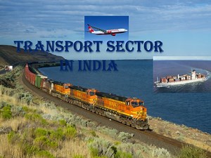 Development of Transport Sector in India: Challenges and Opportunities - SlideServe