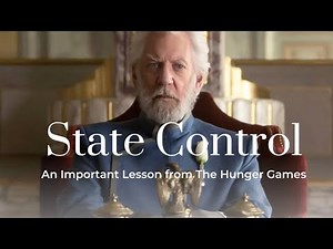 State Control - An important lesson from The Hunger Games