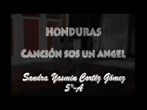 Canción: Sos un ángel de HONDURAS / creado en EL SALVADOR.