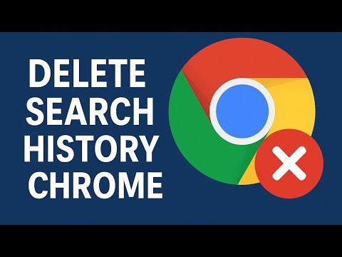 How To Delete Search History on Google Chrome