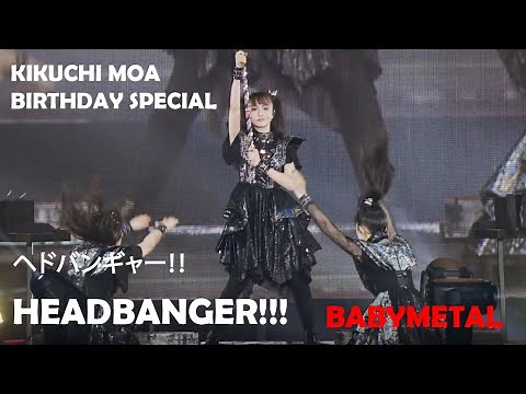 BABYMETAL - (MOA METAL SOLO) HEADBANGER!!! (LIVE PRO-SHOT 4K HD) BIRTHDAY SPECIAL
