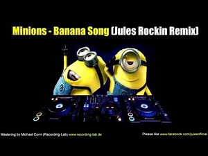Minions - Banana Song Remix
