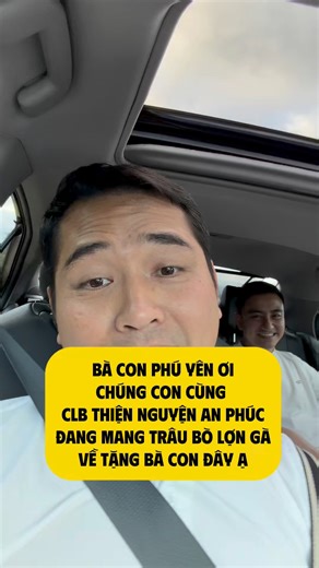 BÀ CON PHÚ YÊN ƠI…CHÚNG CON CÙNG CLB THIỆN NGUYỆN AN PHÚC…ĐANG MANG TRÂU BÒ LỢN GÀ VỀ TẶNG BÀ CON ĐÂY Ạ. Duc Trung Nguyen Thực Nguyễn Dung Nguyen VietHa Chu #huynhansam #cuocsonghuynhansam #anhbansamvuive #jungkian #kojamart | Huy Nhân Sâm
