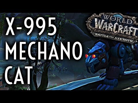 WoW Guide - X-995 Mechanocat Mount - Patch 8.2