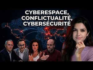 Fragmentation du monde et cybersécurité I 4 experts en débattent