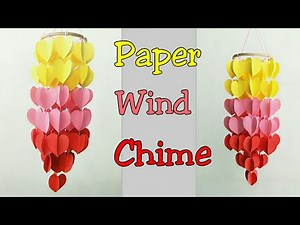 Paper Wind Chime/How to make Wind Chime Out of Paper/Wind Chime Making with Paper Hearts
