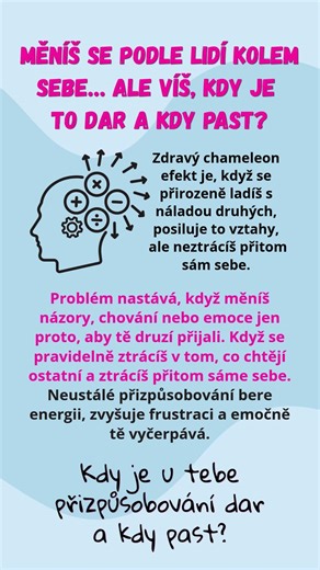 Měníš se podle lidí kolem sebe… ale víš, kdy je to dar a kdy past? ✨🫶 #vztahy #chameleon #past