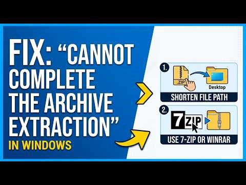 How to Fix Windows Cannot Complete Extraction?