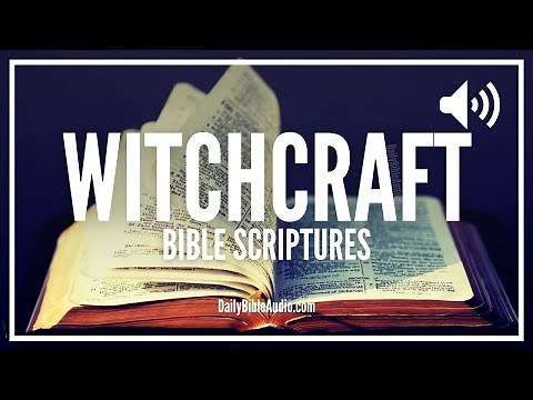 Bible Verses About Witchcraft | What Does The Bible Say About Witchcraft