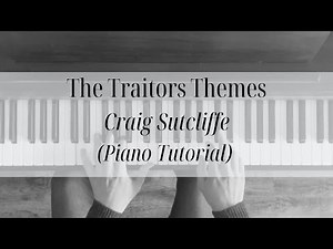 The Traitors (TV Themes) - Piano Tutorial