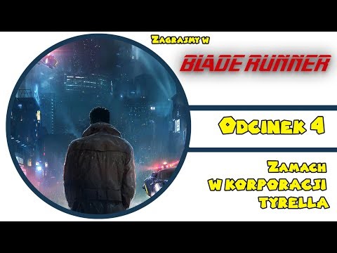 Blade Runner (PC) (1997) - Odcinek 4 Zagrajmy w ...