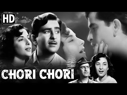 Chori Chori Full Movie | Raj Kapoor Old Hindi Movie | Nargis Old Classic Movie |Hindi Romantic Movie