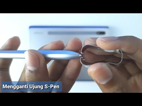 Cara Mengganti Ujung S-Pen Samsung Galaxy Tab S10 S9 S8 S7 S6 Lite FE, How to Change S-Pen Tip Nib