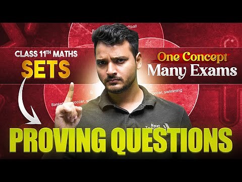 Proving Questions of Sets Class 11 Maths | One Concept Many Exams | By Kuldeep Sir