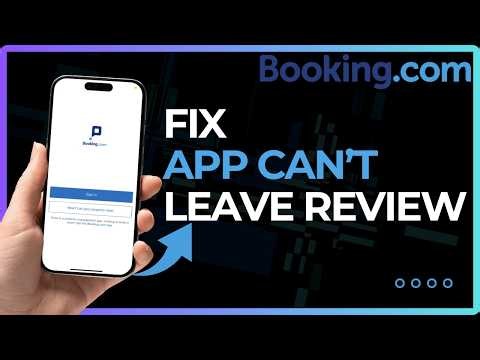 How to Fix Booking.com Cannot Leave Review Problem (2026)