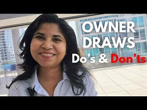 Owner Draws Do's & Don'ts: Best Practices & Easy Bookkeeping for Small Business Owners