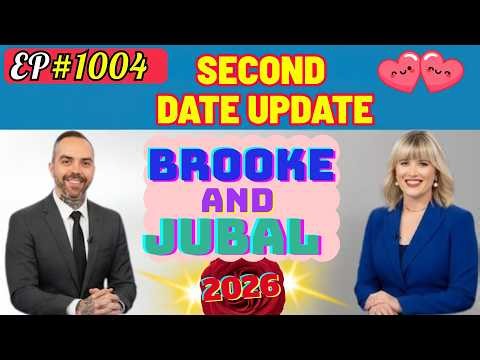 Brooke And Jubal Second Date Update | The Moment Everything Got Weird | Ep.1004 | Second Date Update