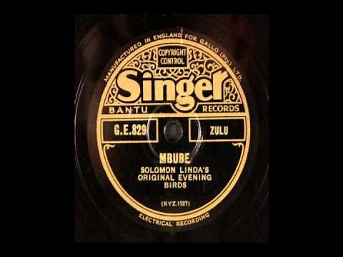 Solomon Linda & The Evening Birds, Mbube (1939)