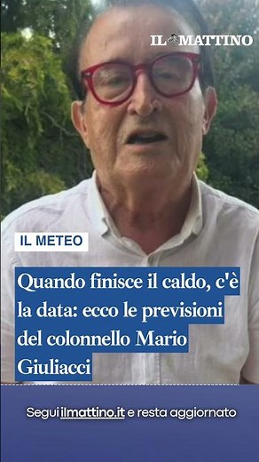 Quando finisce il caldo, c'è la data: ecco le previsioni del colonnello Mario Giuliacci