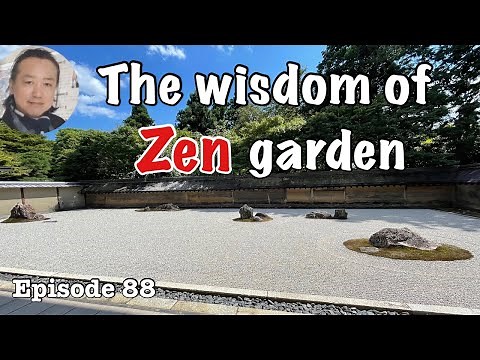 Ryoanji temple, The wisdom of Zen garden