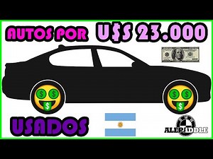 Autos USADOS por u$s23.000 ¡ME GUSTARON TODOS!