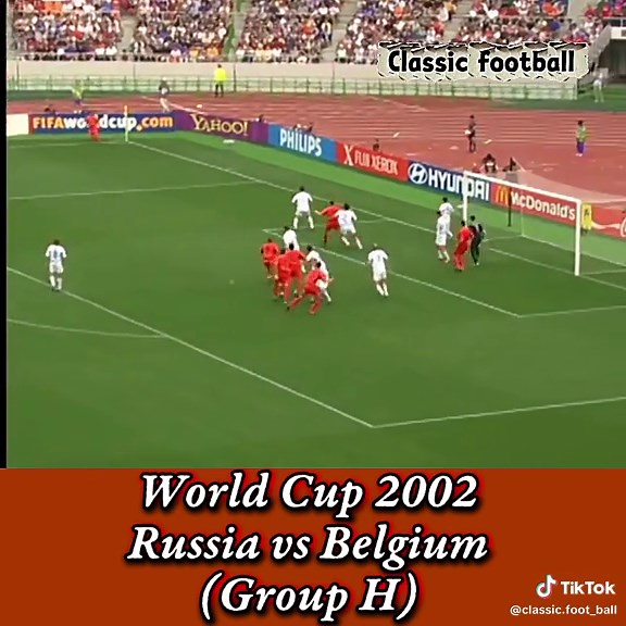 World Cup 2002: Russia vs Belgium Highlights