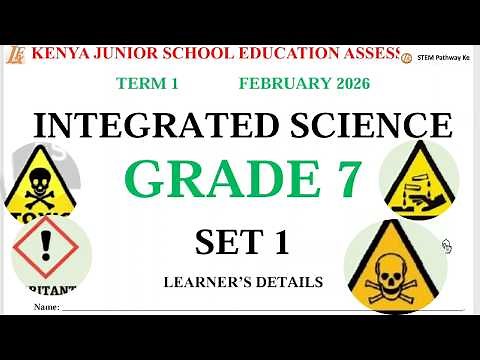 INTEGRATED SCIENCE GRADE 7 | KNEC EXAMS GRADE 7 | KJSEA SAMPLE PAPERS | GRADE 7 EXAM PAPERS