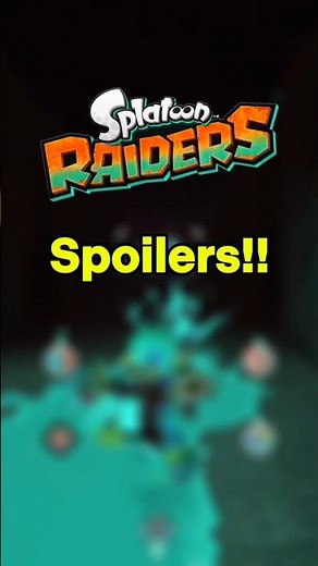 Splatoon Raiders Spoilers