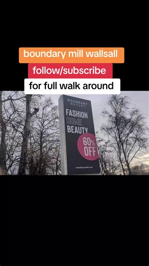 boundary mill wallsall follow/subscribe for full walk around #boundarymill #wallsall #bermingham🇬🇧 #caravan #caravanlife