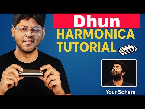 Dhun Harmonica Tutorial | Arijit Singh | Bollywood Song (2025) | Easy Notes | Your Soham