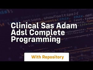 clinical sas adam adsl complete programming