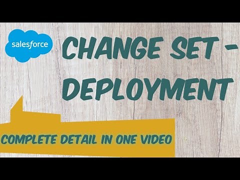 Change Set Deployment In Salesforce | Change Set Deployment Model | Change Sets Between Sandboxes