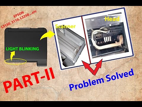 EPSON L3150 || ALL LIGHT BLINKING || PART-II ||