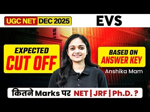 UGC NET Cut Off 2025 | UGC NET EVS Cut Off 2025 | UGC NET Environmental Science Expected Cut Off