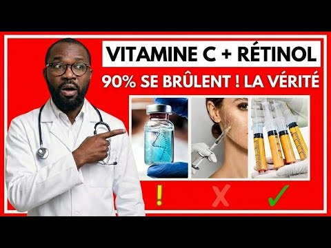 Vitamine C ou Rétinol ? 90% Font L'Erreur (Un Médecin Explique)