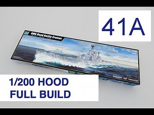 Trumpeter 1/200 HMS Hood Full build with Pontos detail set Part 41A