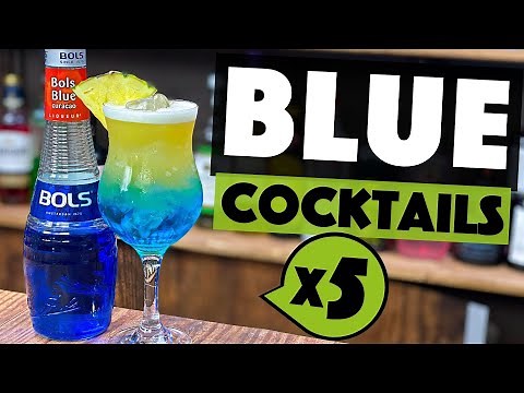 5 INCREDIBLE Blue Curacao Cocktails | Easy Cocktails to make at Home Bar | Steve the Barman